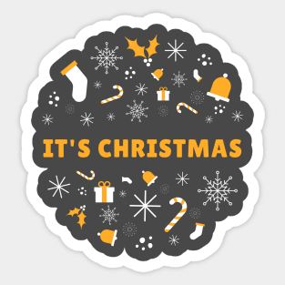 It's Christmas, 25th of December Sticker